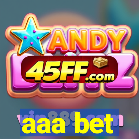 aaa bet